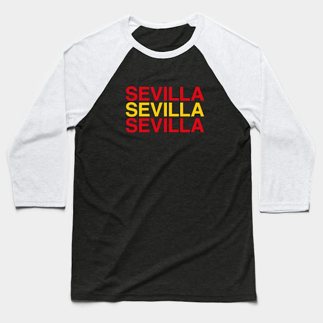 SEVILLA Spanish Flag Baseball T-Shirt by eyesblau